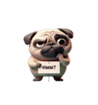 パグのとぼけたかわいい名言,（個別スタンプ：6）